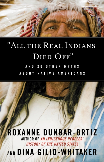 "All the Real Indians Died Off", EPUB eBook