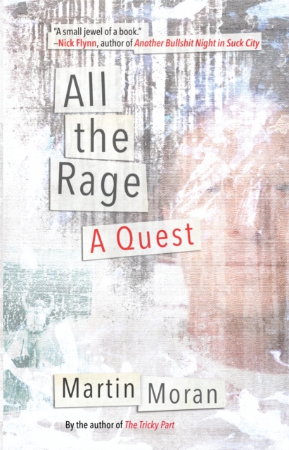 All the Rage : A Quest, Hardback Book