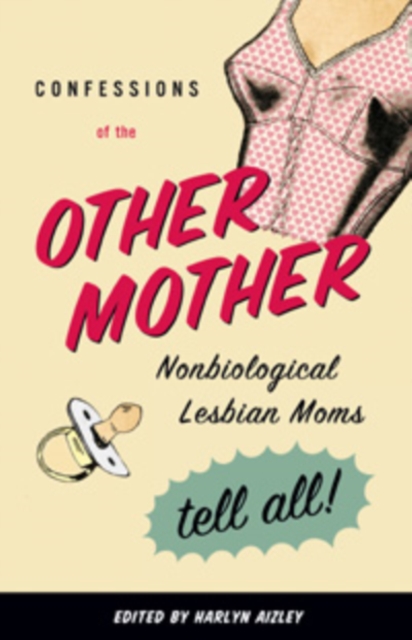 Confessions of the Other Mother, EPUB eBook