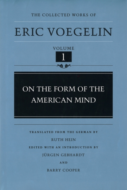 On the Form of the American Mind (CW1), Hardback Book