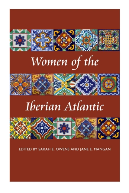 Women of the Iberian Atlantic, PDF eBook