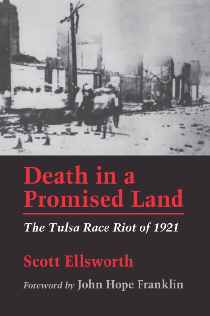 Death in a Promised Land : The Tulsa Race Riot of 1921, PDF eBook