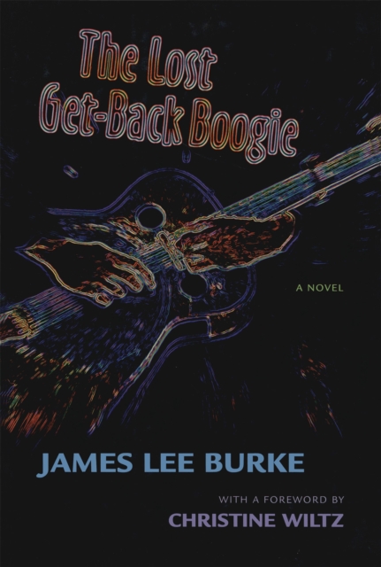 The Lost Get-Back Boogie : A Novel, PDF eBook