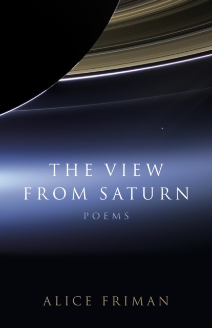 The View from Saturn : Poems, PDF eBook