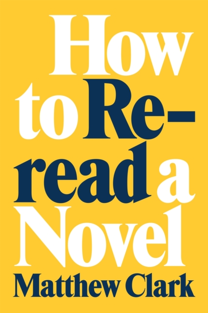 How to Reread a Novel, PDF eBook