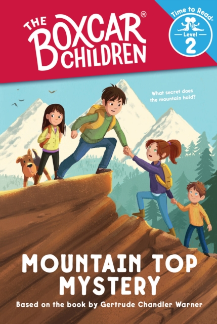 Mountain Top Mystery (The Boxcar Children: Time to Read, Level 2),  Book