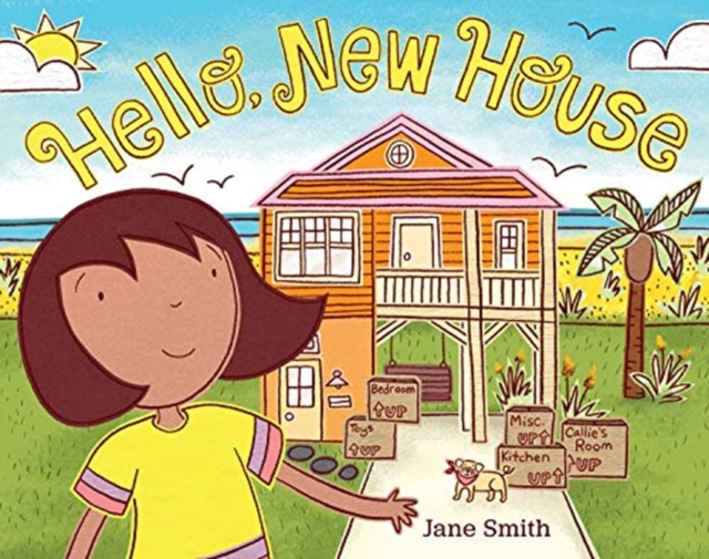 HELLO NEW HOUSE, Hardback Book