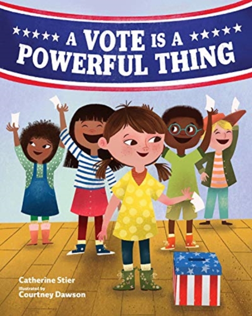 VOTE IS A POWERFUL THING, Hardback Book