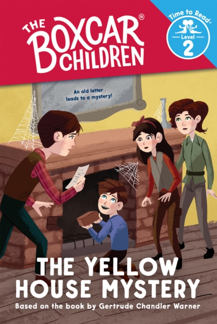 The Yellow House Mystery (The Boxcar Children: Time to Read, Level 2), Hardback Book