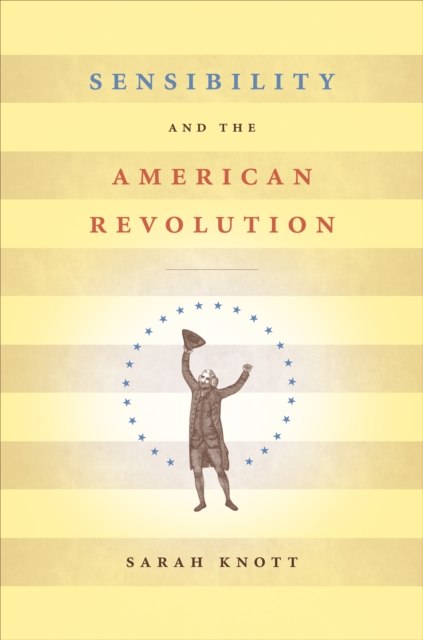 Sensibility and the American Revolution, EPUB eBook