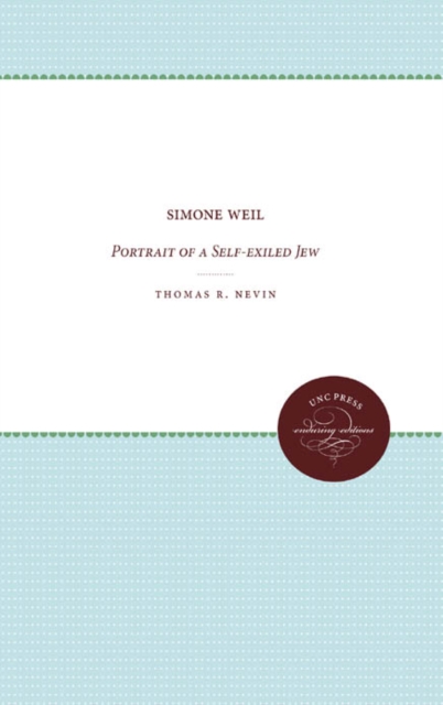 Simone Weil : Portrait of a Self-exiled Jew, EPUB eBook