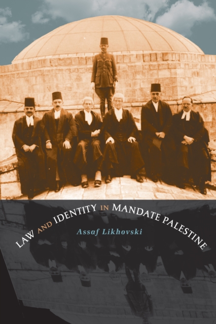 Law and Identity in Mandate Palestine, EPUB eBook