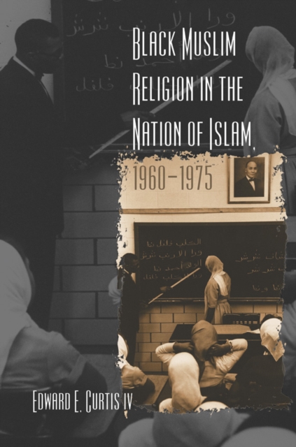 Black Muslim Religion in the Nation of Islam, 1960-1975, EPUB eBook