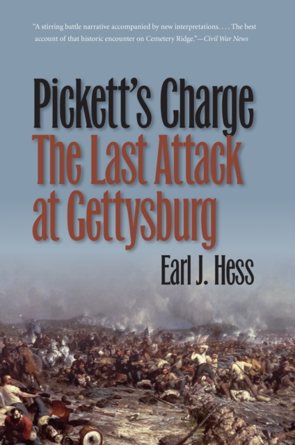 Pickett's Charge--The Last Attack at Gettysburg, EPUB eBook