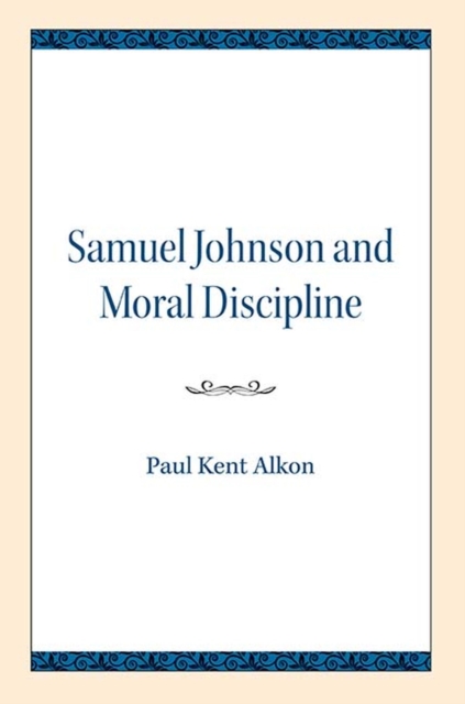 Samuel Johnson and Moral Discipline, Paperback / softback Book