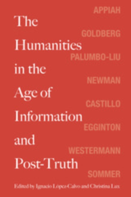 The Humanities in the Age of Information and Post-Truth, PDF eBook