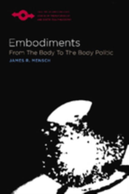 Embodiments : From the Body to the Body Politic, PDF eBook