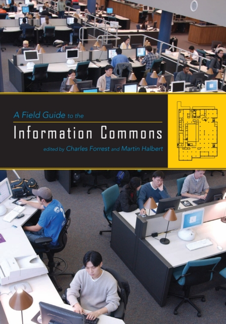 Field Guide to the Information Commons, PDF eBook