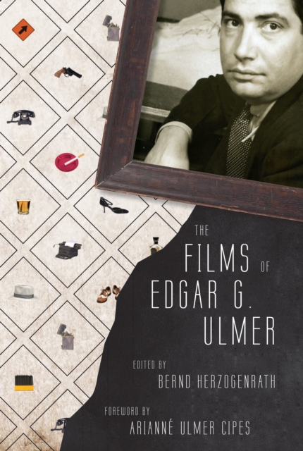 Films of Edgar G. Ulmer, EPUB eBook