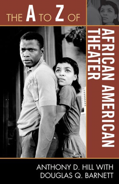A to Z of African American Theater, EPUB eBook