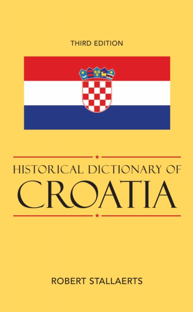Historical Dictionary of Croatia, EPUB eBook