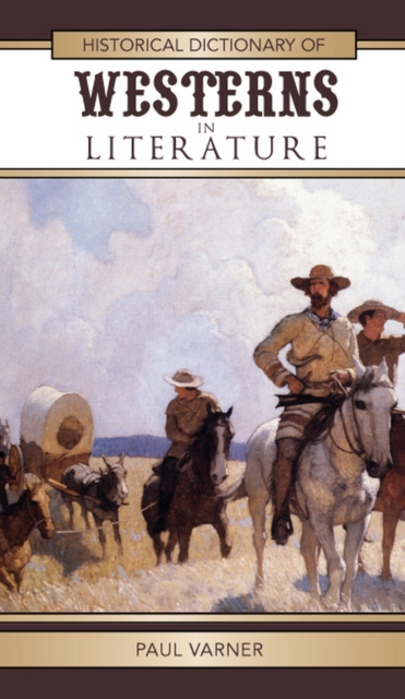 Historical Dictionary of Westerns in Literature, EPUB eBook