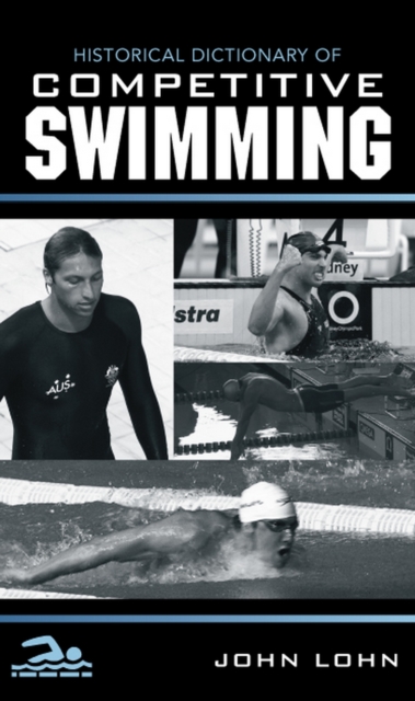 Historical Dictionary of Competitive Swimming, EPUB eBook