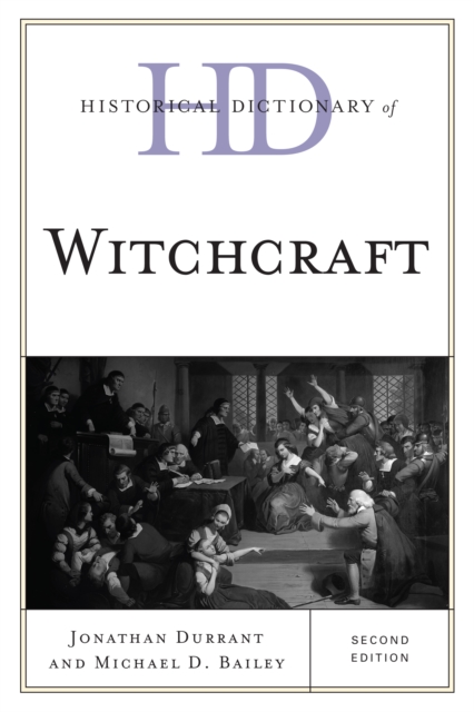Historical Dictionary of Witchcraft, EPUB eBook