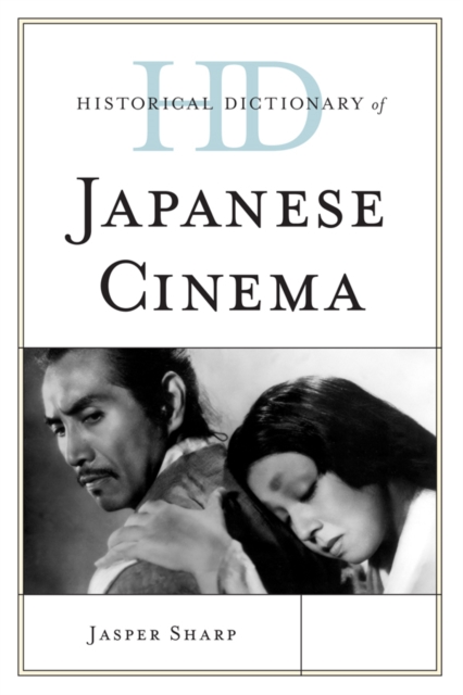 Historical Dictionary of Japanese Cinema, EPUB eBook
