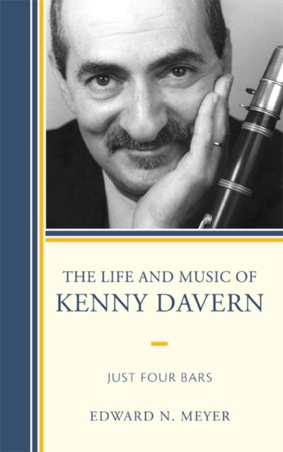 Life and Music of Kenny Davern : Just Four Bars, EPUB eBook