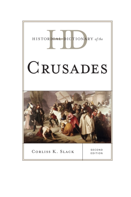Historical Dictionary of the Crusades, EPUB eBook