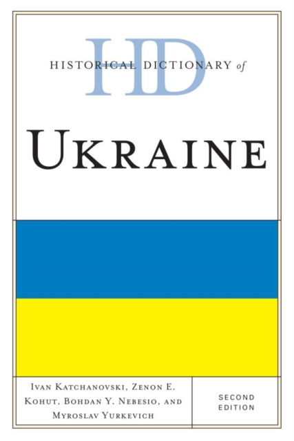 Historical Dictionary of Ukraine, EPUB eBook