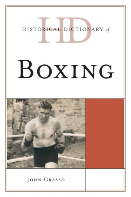Historical Dictionary of Boxing, EPUB eBook