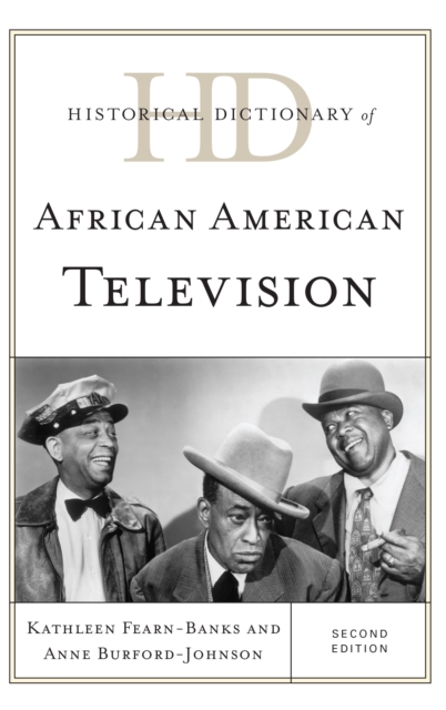 Historical Dictionary of African American Television, EPUB eBook