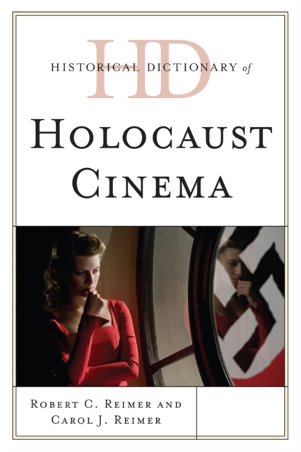 Historical Dictionary of Holocaust Cinema, EPUB eBook