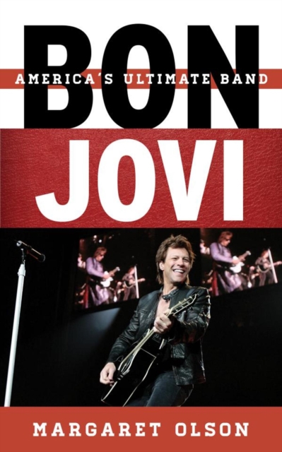 Bon Jovi : America's Ultimate Band, EPUB eBook