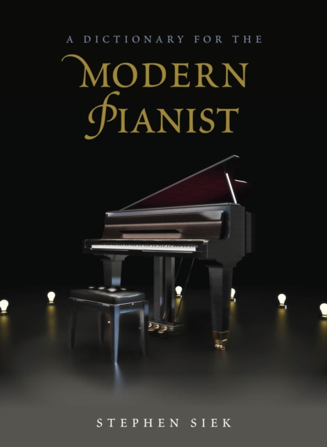 Dictionary for the Modern Pianist, EPUB eBook