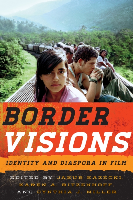 Border Visions : Identity and Diaspora in Film, EPUB eBook