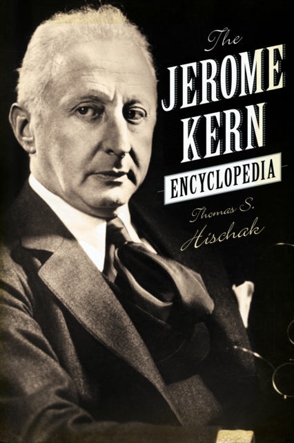 Jerome Kern Encyclopedia, EPUB eBook