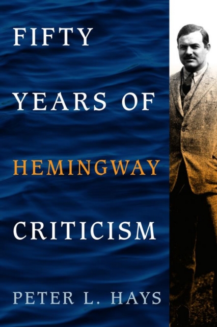 Fifty Years of Hemingway Criticism, EPUB eBook