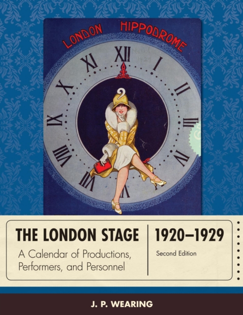 The London Stage 1920-1929 : A Calendar of Productions, Performers, and Personnel, EPUB eBook