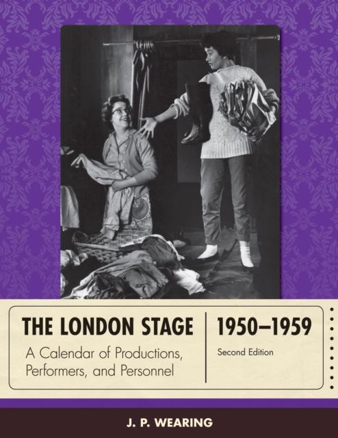 London Stage 1950-1959 : A Calendar of Productions, Performers, and Personnel, EPUB eBook