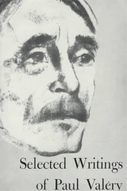 Selected Writings of Paul Valery, Paperback / softback Book