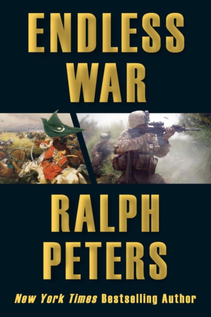 Endless War : Middle-Eastern Islam vs. Western Civilization, EPUB eBook