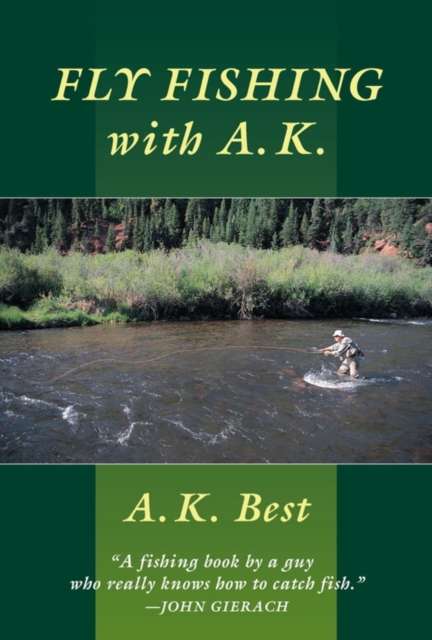 Fly-Fishing with A. K., EPUB eBook
