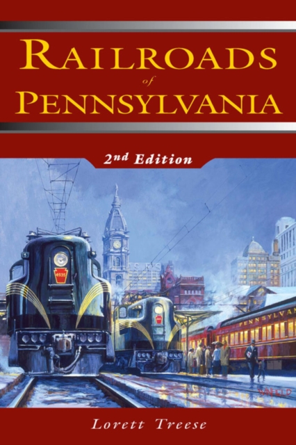 Railroads of Pennsylvania, EPUB eBook
