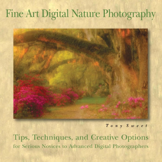 Fine Art Digital Nature Photography, EPUB eBook