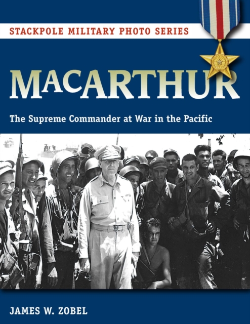 MacArthur : The Supreme Commander at War in the Pacific, EPUB eBook