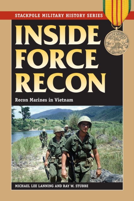 Inside Force Recon : Recon Marines in Vietnam, EPUB eBook