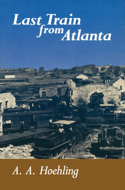 Last Train From Atlanta, EPUB eBook